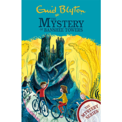 Hachette Children's Group The Mystery Series: The Mystery of Banshee Towers (häftad, eng)