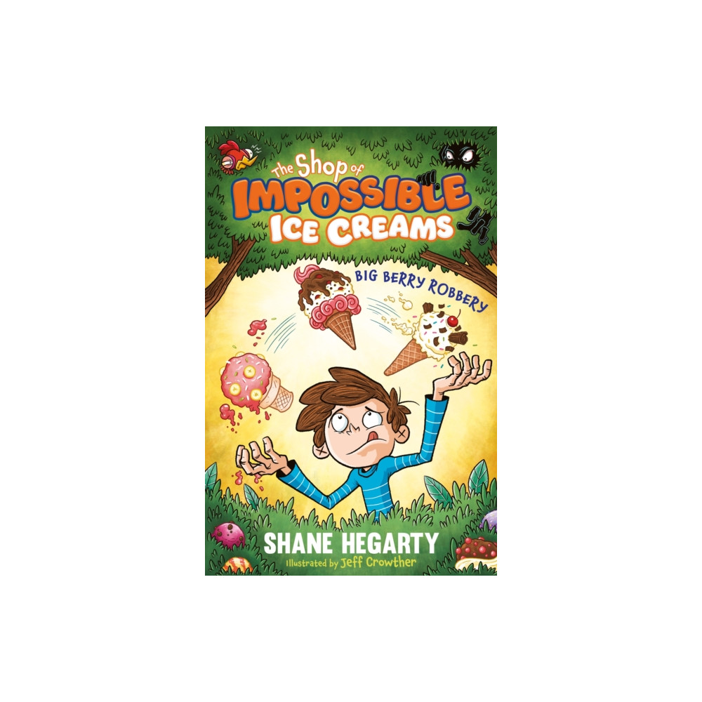 Produktbild för The Shop of Impossible Ice Creams: Big Berry Robbery (häftad, eng)