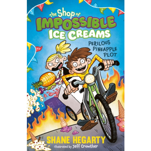 Hachette Children's Group The Shop of Impossible Ice Creams: Perilous Pineapple Plot (häftad, eng)