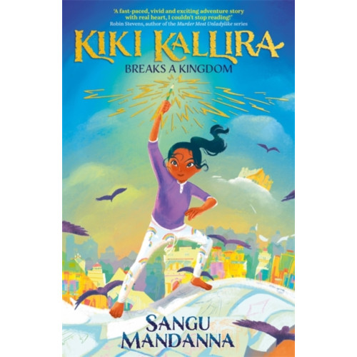 Hachette Children's Group Kiki Kallira Breaks a Kingdom (häftad, eng)