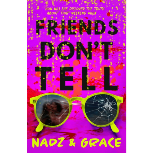 Hachette Children's Group Friends Don't Tell (häftad, eng)