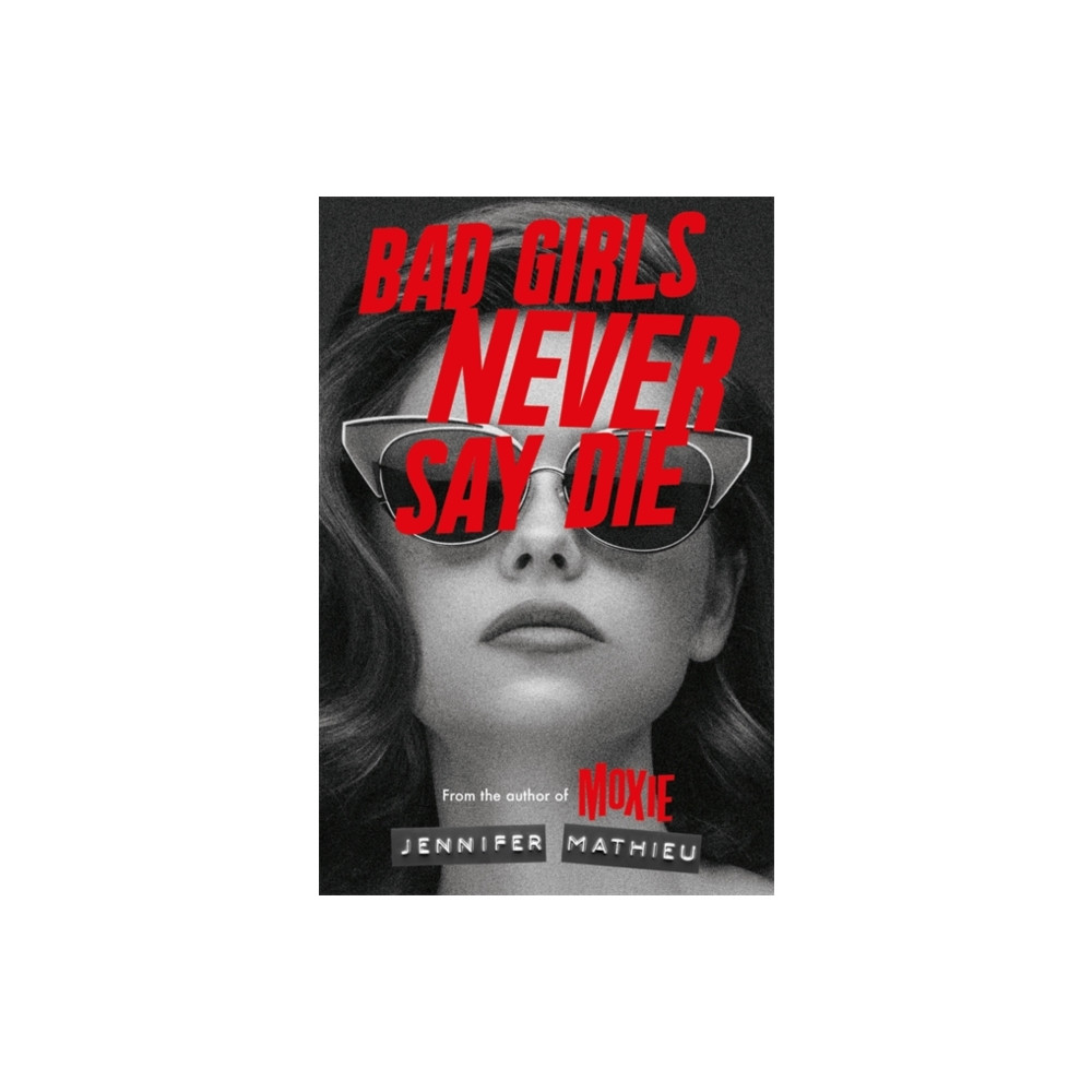 Produktbild för Bad Girls Never Say Die (häftad, eng)