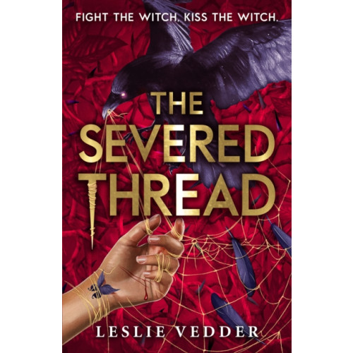 Hachette Children's Group The Bone Spindle: The Severed Thread (häftad, eng)