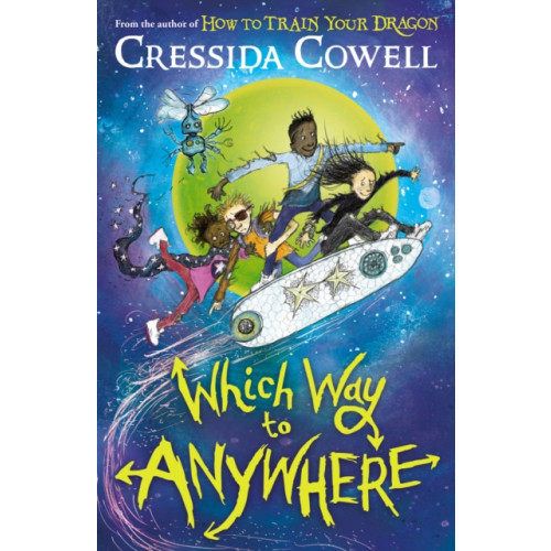 Hachette Children's Group Which Way to Anywhere (häftad, eng)