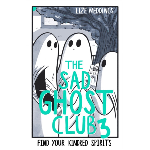 Hachette Children's Group The Sad Ghost Club Volume 3 (häftad, eng)