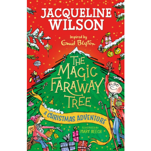 Hachette Children's Group The Magic Faraway Tree: A Christmas Adventure (inbunden, eng)