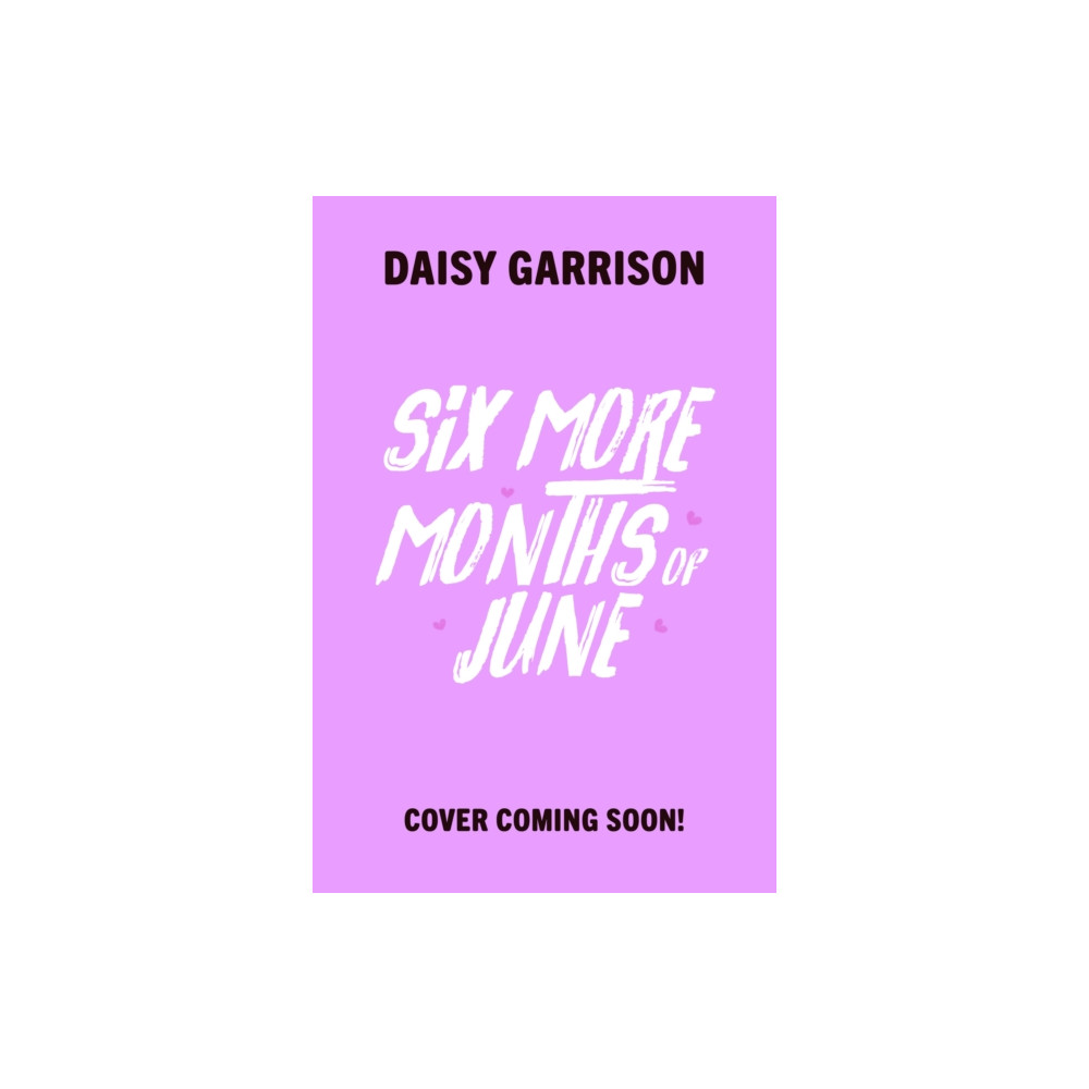 Produktbild för Six More Months of June (häftad, eng)