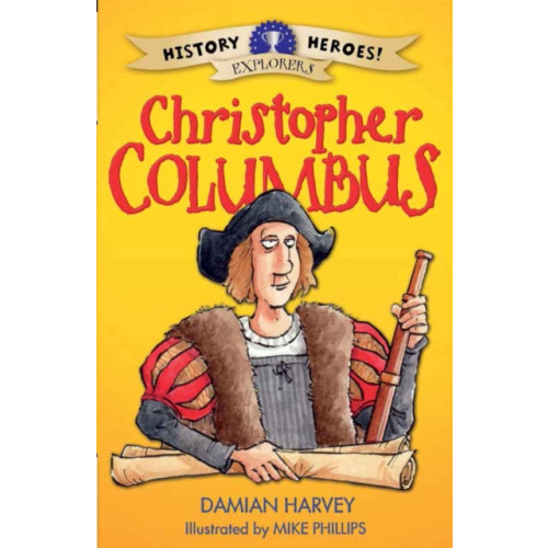 Hachette Children's Group History Heroes: Christopher Columbus (häftad, eng)