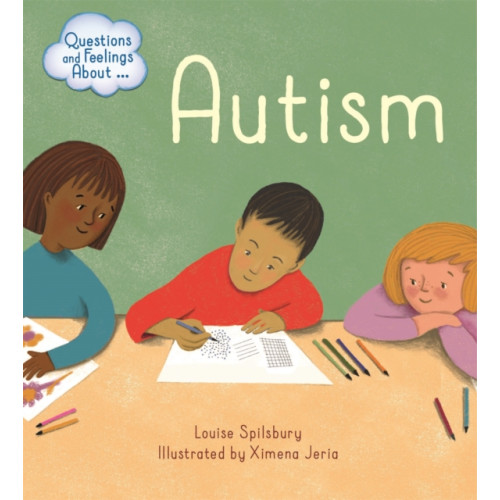Hachette Children's Group Questions and Feelings About: Autism (häftad, eng)