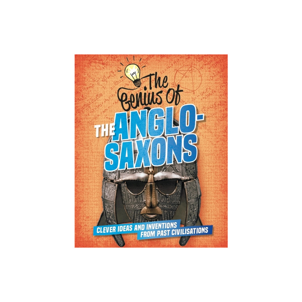 Produktbild för The Genius of: The Anglo-Saxons (häftad, eng)