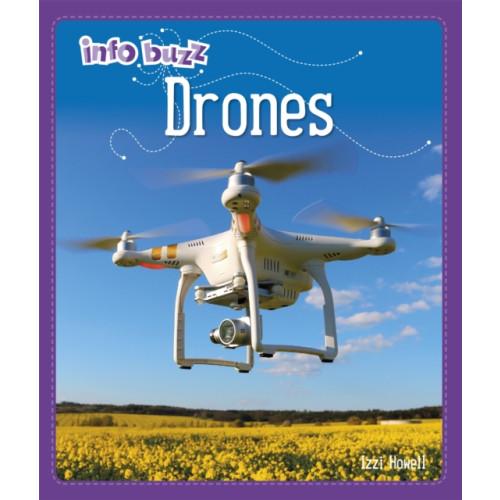 Hachette Children's Group Info Buzz: S.T.E.M: Drones (häftad, eng)