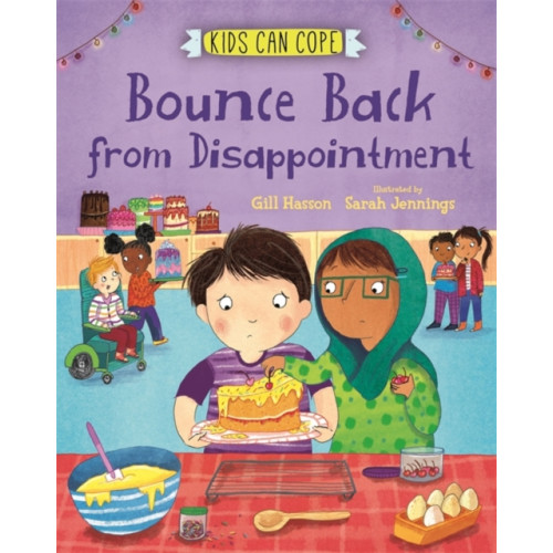 Hachette Children's Group Kids Can Cope: Bounce Back from Disappointment (häftad, eng)