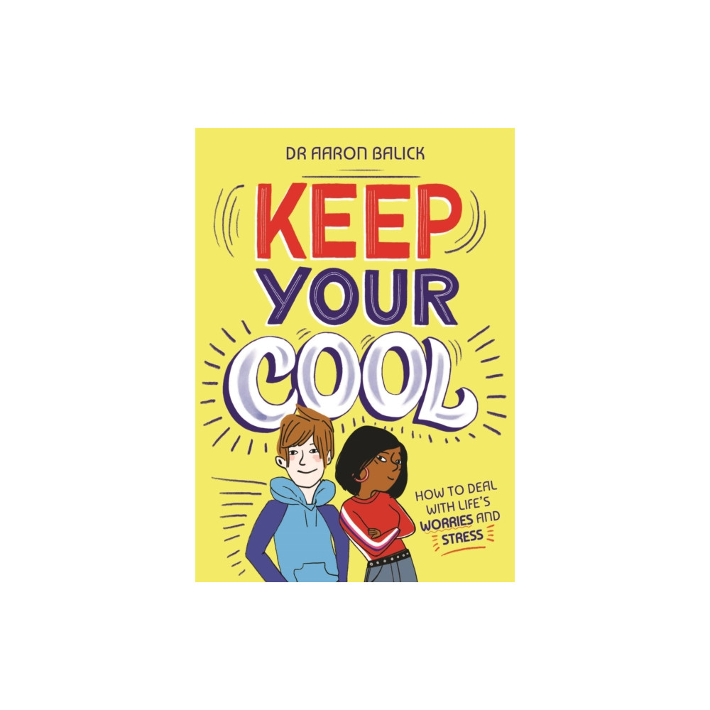 Produktbild för Keep Your Cool: How to Deal with Life's Worries and Stress (häftad, eng)