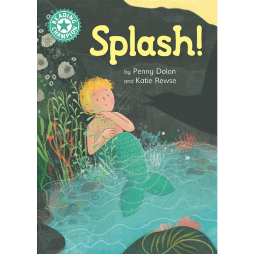 Hachette Children's Group Reading Champion: Splash! (häftad, eng)