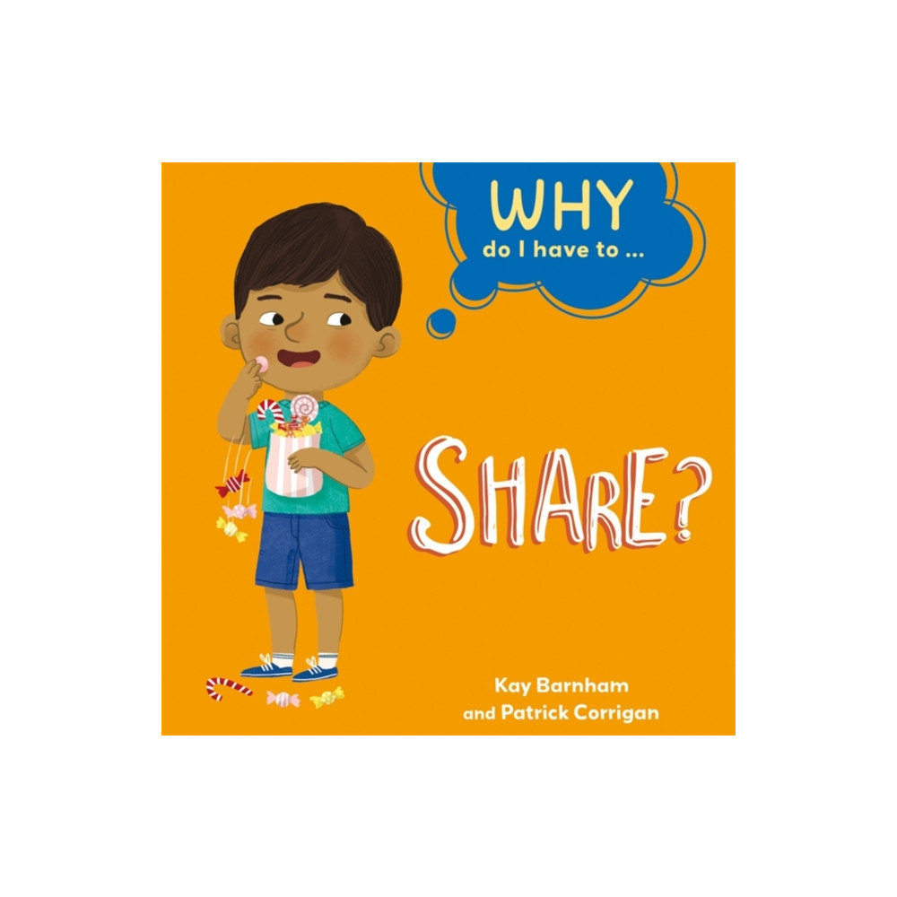 Produktbild för Why Do I Have To ...: Share? (inbunden, eng)
