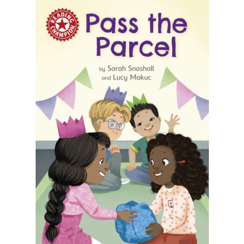 Hachette Children's Group Reading Champion: Pass the Parcel (häftad, eng)