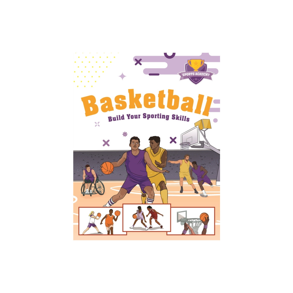 Produktbild för Sports Academy: Sports Academy: Basketball (häftad, eng)