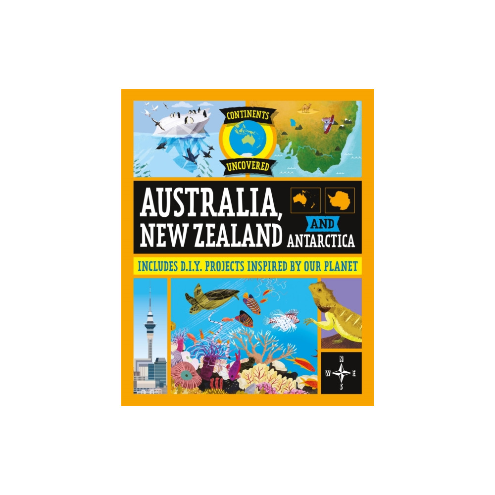 Produktbild för Continents Uncovered: Australia, New Zealand and Antarctica (häftad, eng)
