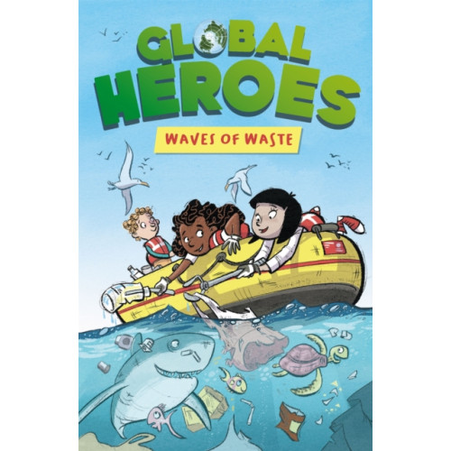 Hachette Children's Group Global Heroes: Waves of Waste (häftad, eng)