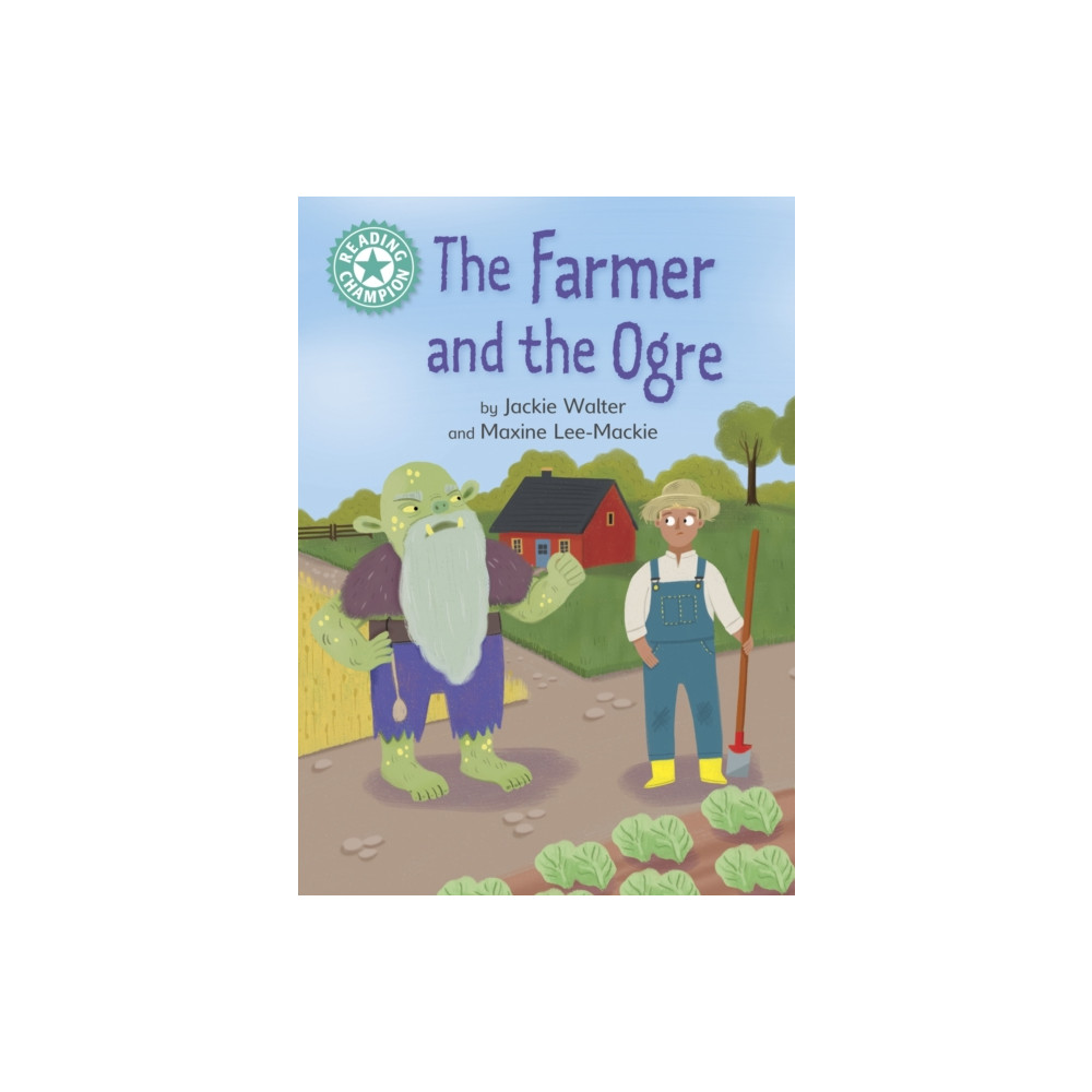 Produktbild för Reading Champion: The Farmer and the Ogre (häftad, eng)
