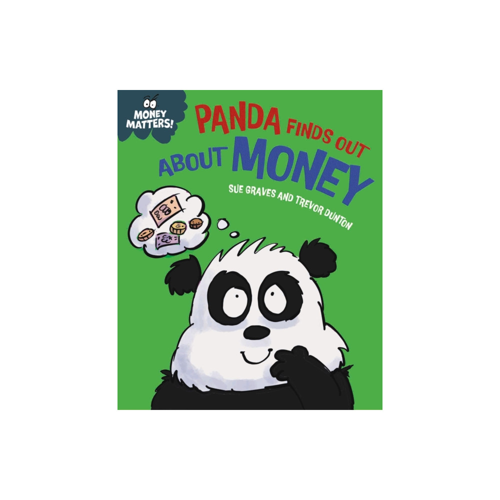 Produktbild för Money Matters: Panda Finds Out About Money (inbunden, eng)