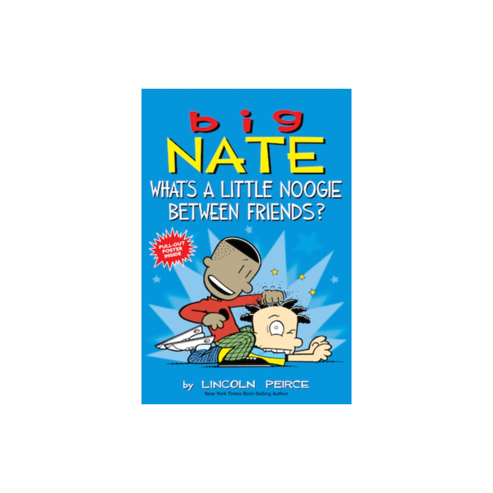 Produktbild för Big Nate: What's a Little Noogie Between Friends? (häftad, eng)