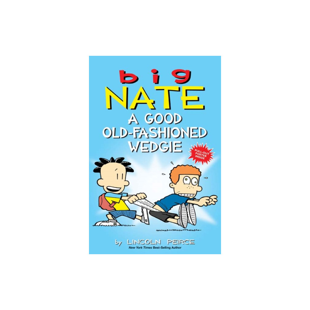 Produktbild för Big Nate: A Good Old-Fashioned Wedgie (häftad, eng)