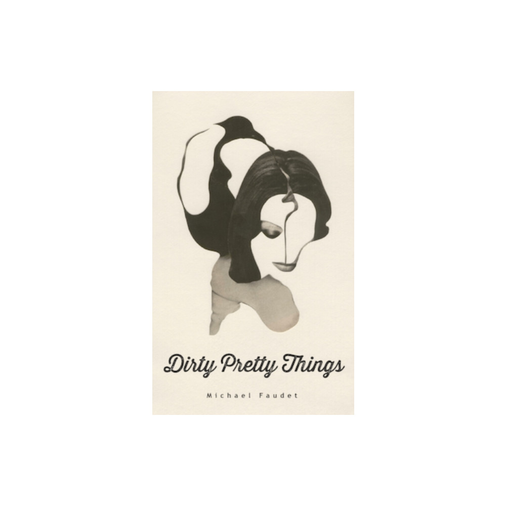 Produktbild för Dirty Pretty Things (häftad, eng)