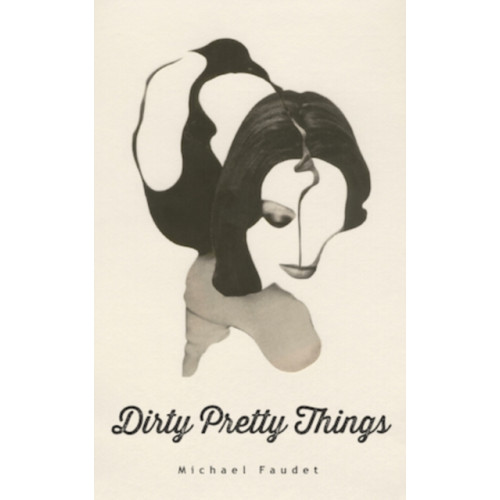 Andrews McMeel Publishing Dirty Pretty Things (häftad, eng)