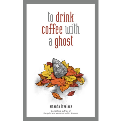 Andrews McMeel Publishing to drink coffee with a ghost (inbunden, eng)
