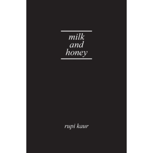 Andrews McMeel Publishing Milk and Honey (inbunden, eng)