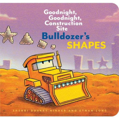 Chronicle Books Bulldozer’s Shapes: Goodnight, Goodnight, Construction Site (inbunden, eng)