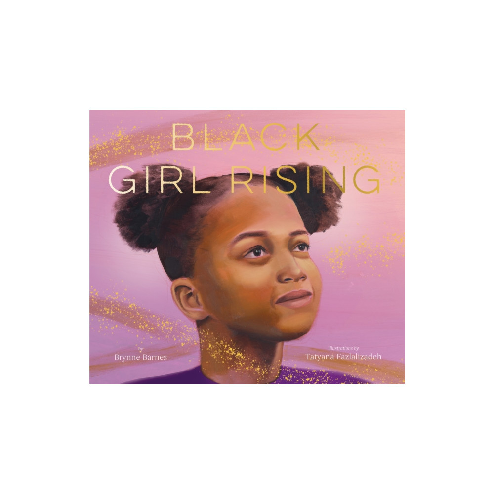 Produktbild för Black Girl Rising (inbunden, eng)