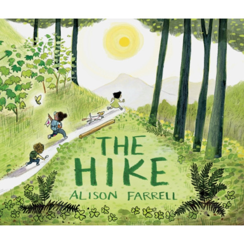 Chronicle Books The Hike (inbunden, eng)