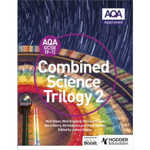 Hodder Education AQA GCSE (9-1) Combined Science Trilogy Student Book 2 (häftad, eng)