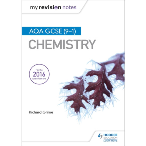 Hodder Education My Revision Notes: AQA GCSE (9-1) Chemistry (häftad)