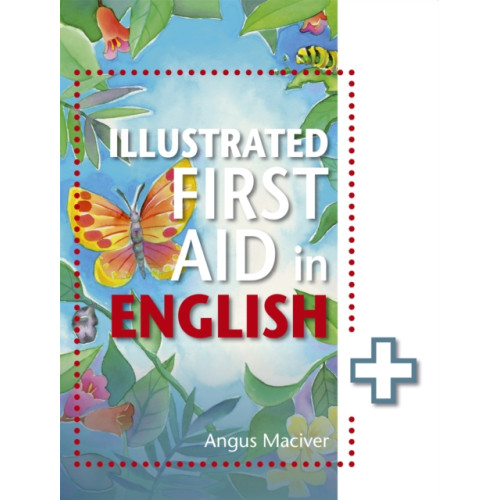Hodder Education The Illustrated First Aid in English (häftad, eng)
