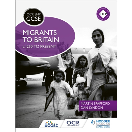 Hodder Education OCR GCSE History SHP: Migrants to Britain c.1250 to present (häftad, eng)