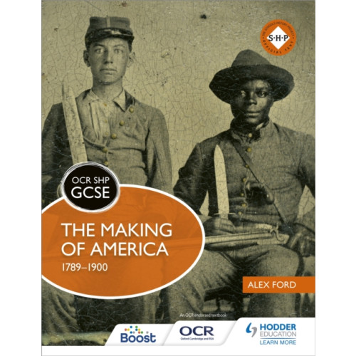 Hodder Education OCR GCSE History SHP: The Making of America 1789-1900 (häftad, eng)