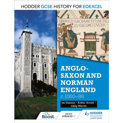 Hodder Education Hodder GCSE History for Edexcel: Anglo-Saxon and Norman England, c1060–88 (häftad, eng)