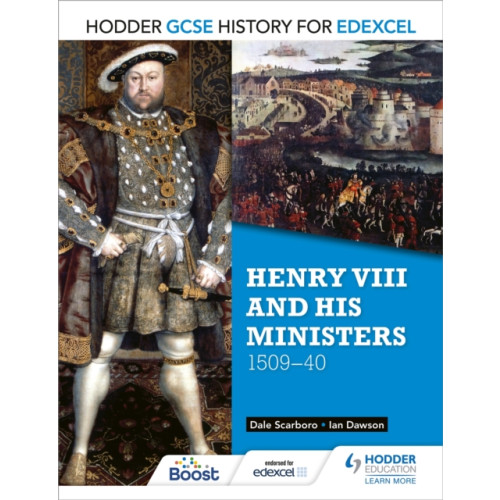 Hodder Education Hodder GCSE History for Edexcel: Henry VIII and his ministers, 1509–40 (häftad, eng)