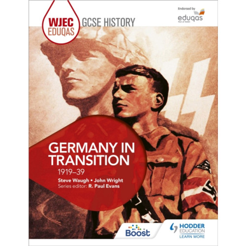 Hodder Education WJEC Eduqas GCSE History: Germany in transition, 1919-39 (häftad, eng)