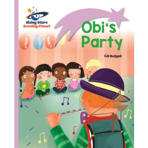 Rising Stars UK Ltd Reading Planet - Obi's Party - Lilac: Lift-off (häftad, eng)