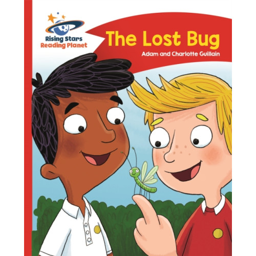 Rising Stars UK Ltd Reading Planet - The Lost Bug - Red B: Comet Street Kids (häftad, eng)