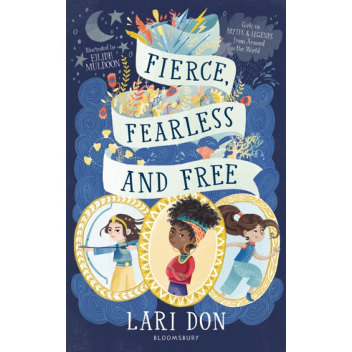 Bloomsbury Publishing PLC Fierce, Fearless and Free (häftad, eng)