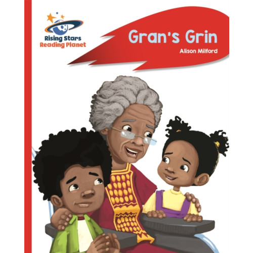 Rising Stars UK Ltd Reading Planet - Gran's Grin - Red A: Rocket Phonics (häftad, eng)