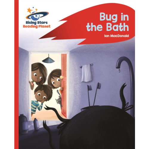 Rising Stars UK Ltd Reading Planet - Bug in the Bath - Red B: Rocket Phonics (häftad, eng)