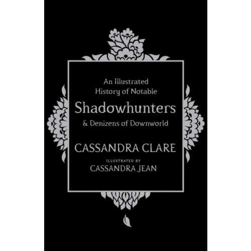 Simon & Schuster Ltd An Illustrated History of Notable Shadowhunters and Denizens of Downworld (inbunden, eng)