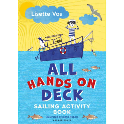 Bloomsbury Publishing PLC All Hands on Deck (häftad, eng)