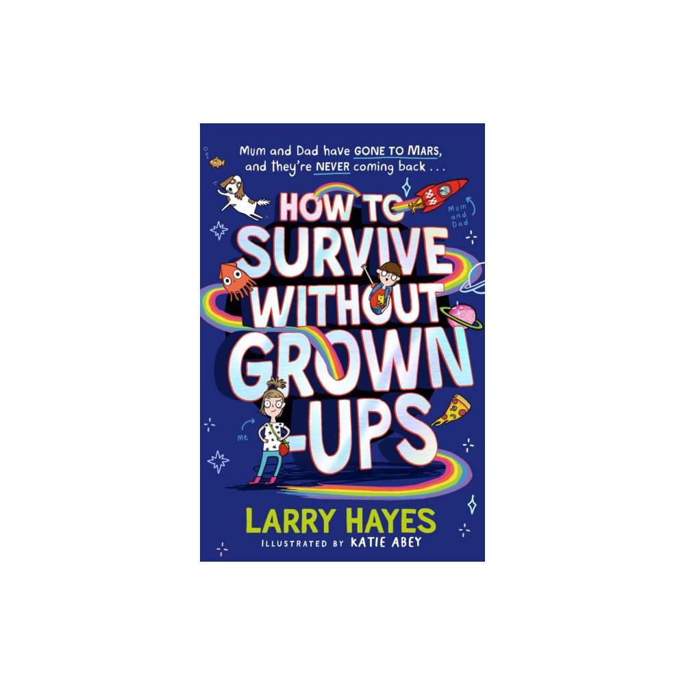 Produktbild för How to Survive Without Grown-Ups (häftad, eng)